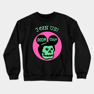 JOIN US! Crewneck Sweatshirt